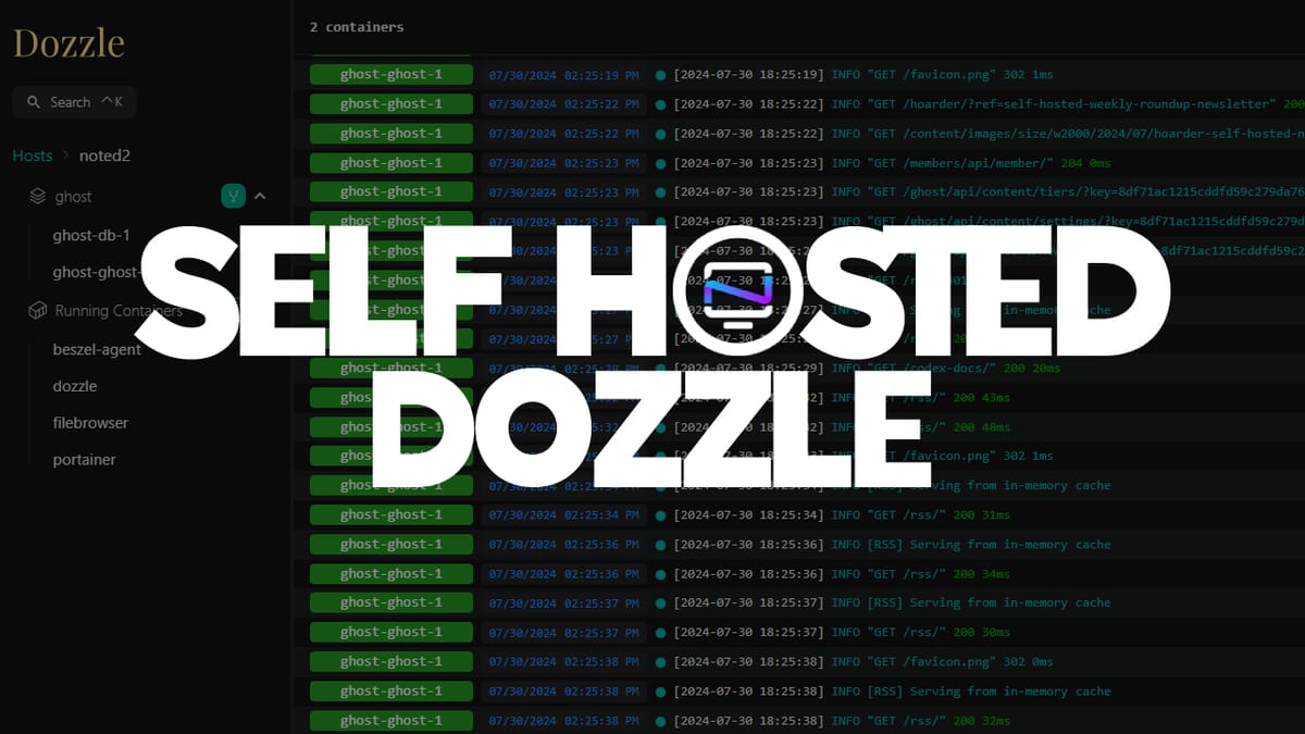 Dozzle - Self-Hosted Docker Container Log Monitoring