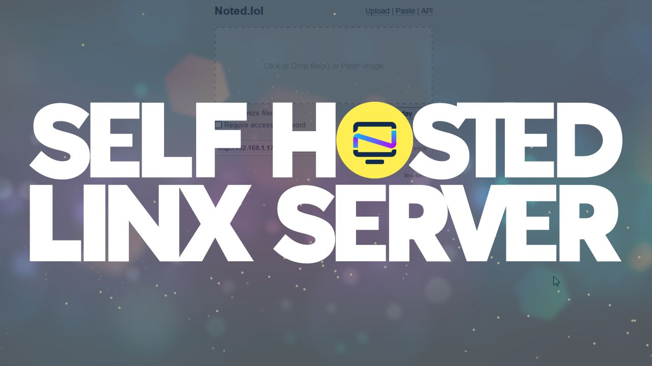 Linx Server - A Self Destructing Files Host That You Can Self Host