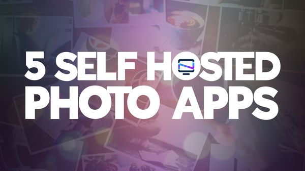 5 Self Hosted Photo Gallery Apps