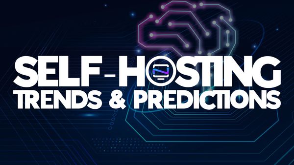 The Future of Self-Hosting: Trends and Predictions