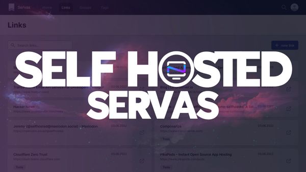 Organize your Bookmarks with the Self Hosted Servas
