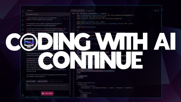 Continue - An Open-Source AI Software Development Assistant