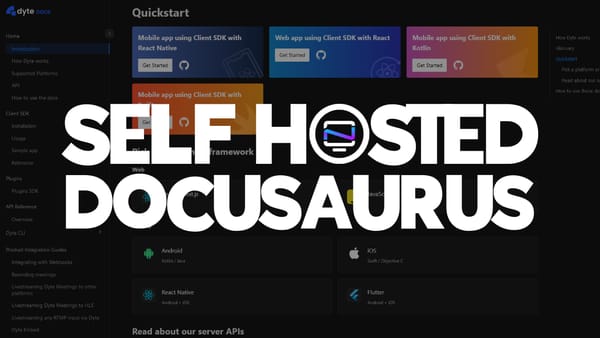 Create Stunning Documentation for Your Project using the Self Hosted Docusaurus